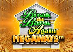 Break Da Bank Again Megaways Slot Online