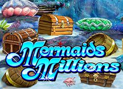 Mermaids Millions Slot Online