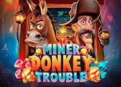 Miner Donkey Trouble Slot Online