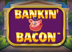 Bankin Bacon Slot Online