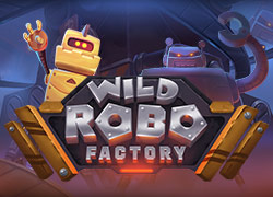 Wild Robo Factory Slot Online